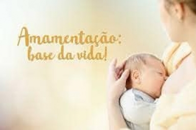 Agosto dourado conscientiza sobre a importância do aleitamento maternno 